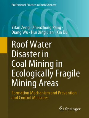 cover image of Roof Water Disaster in Coal Mining in Ecologically Fragile Mining Areas